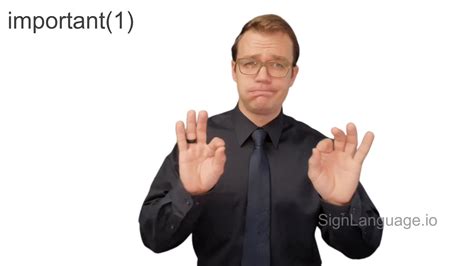important(1) in ASL - Example # 1 - American Sign Language