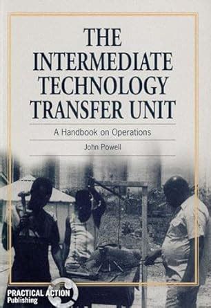 Intermediate Technology Transfer Unit: A handbook on operations ...