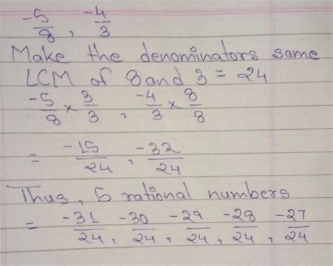 Find five national number between -5 upon eight and -4 upon three ...