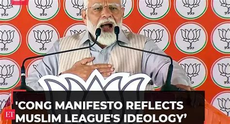 'Congress manifesto reflects Muslim League's ideology, leftist ...