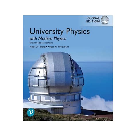 University Physics With Modern Physics Plus Pearson Modified Mastering ...