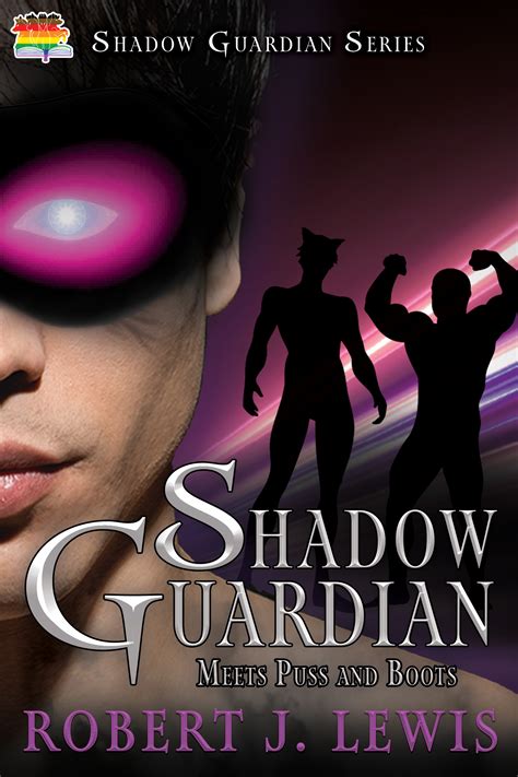 Shadow Guardian Meets Puss and Boots (Shadow Guardian Series #4) – 4 ...