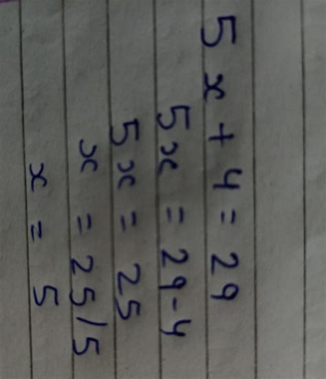 solve the following equations and check the result 5x+4=29 - Brainly.in