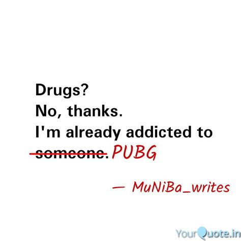 PUBG | Quotes & Writings by Muniba Sultana | YourQuote