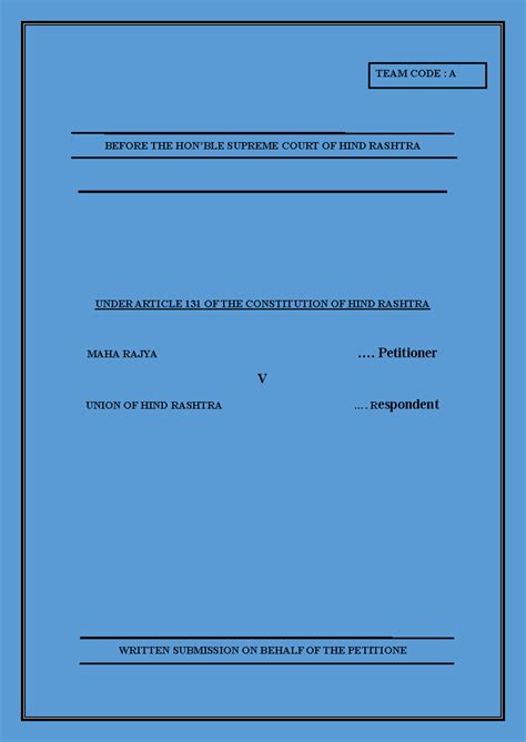 Petitioner clg 1 - Moot memo - 1 BEFORE THE HON’BLE SUPREME COURT OF ...