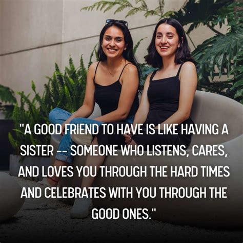 35+ Friend Like Sister Quotes to Celebrate Friendship