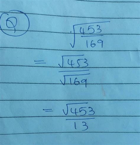 square root of 4 53/169 - Brainly.in