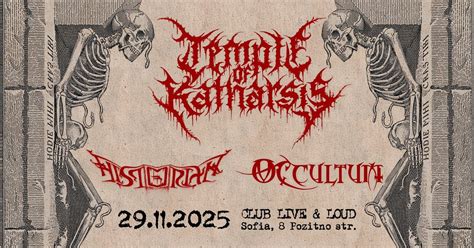 TEMPLE OF KATHARSIS (GR) + OCCULTUM + HISTORIAN live in Sofia, 8 ...
