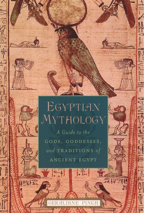 Buy Egyptian Mythology: A Guide to the Gods, Goddesses, and Traditions ...