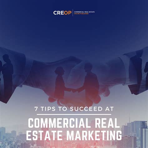 7 Essential Tips for Success in Commercial Real Estate Marketing | CREOP