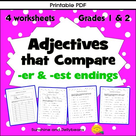 Adjectives that Compare - using -er / -est - 4 worksheets - Grades 1-2 ...