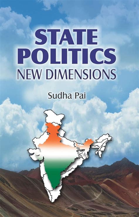 STATE POLITICS: NEW DIMENSONS eBook : PAI, SUDHA, SUDHA PAID: Amazon.in ...