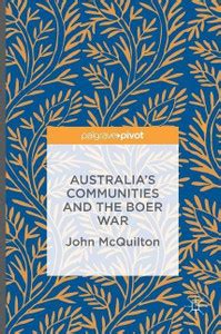 Australia's Communities and the Boer War: Buy Australia's Communities ...