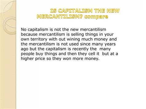 MERCANTILISM VS CAPITALISM | PPTX