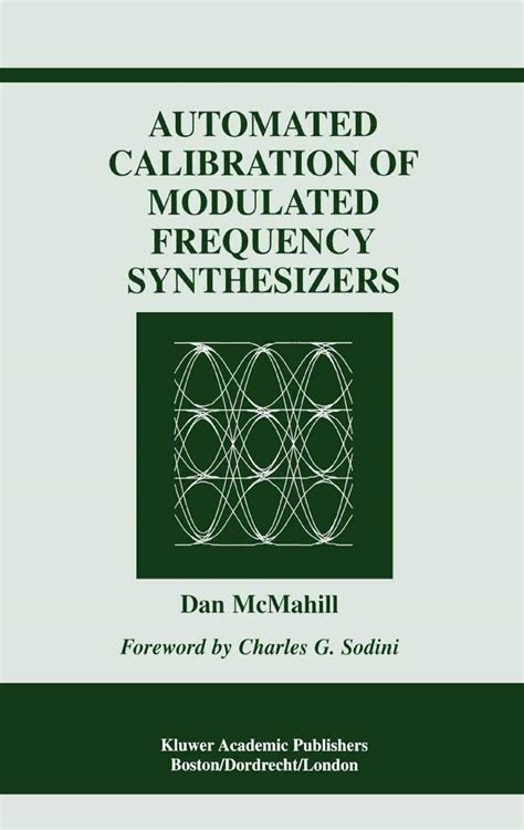 Automated Calibration of Modulated Frequency Synthesizers (The Springer ...
