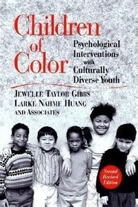 Children of Color - Psychological Interventions with Culturally Diverse ...