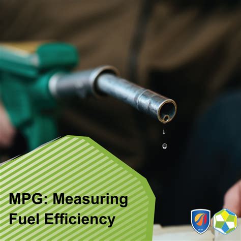 MPG: Measuring Fuel Efficiency • Energie Fuel Group