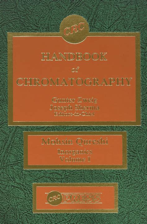 Buy Handbook of Chromatography: Inorganics (C R C HANDBOOK OF ...