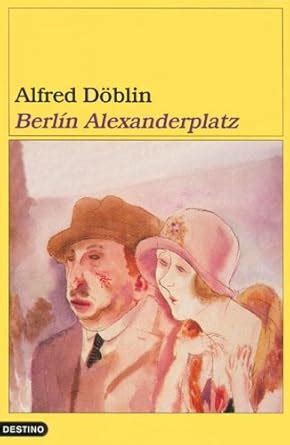 Berlin Alexanderplatz : Doblin, Alfred: Amazon.in: Books