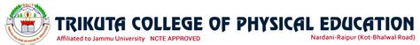 Trikuta College Of Physical Education