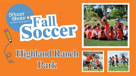 Soccer Shots at Highland Ranch Park! - Fall Season, Highland Ranch Park ...