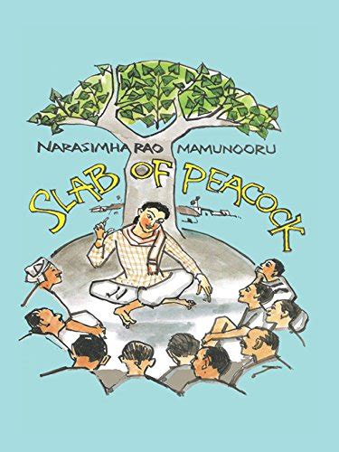 Slab of Peacock eBook : Mamunooru, Narasimha Rao: Amazon.in: Kindle Store