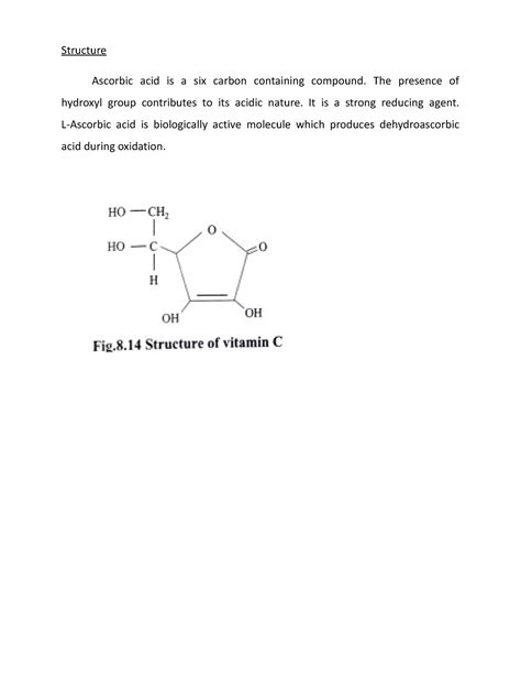 Vitamin C - Structure Ascorbic acid is a six carbon containing compound ...