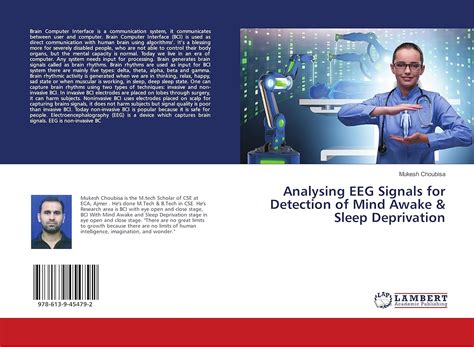 Analysing EEG Signals for Detection of Mind Awake & Sleep Deprivation ...