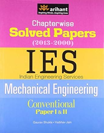Buy Chapterwise Solved Papers(2013-2000) IES Indian Engineering ...