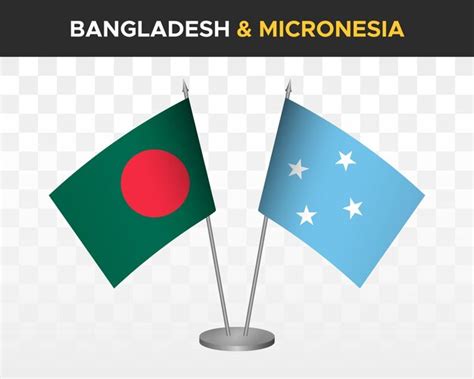 Bandiere da scrivania Bangladesh vs micronesia mockup isolate 3d ...
