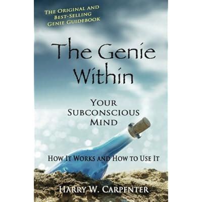 Buy The Genie Within: Your Subconcious Mind--How It Works and How to ...