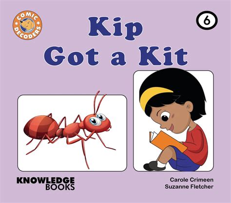 Kip Got a Kit: Book 6 (Comic Decoders, Set 1, 6) : Amazon.in: Books