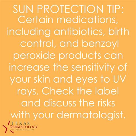 Sun Protection Tip #11: Certain medications, including antibiotics ...