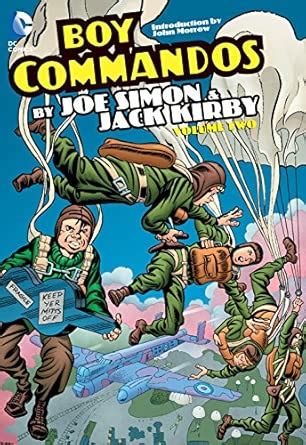 Boy Commandos by Joe Simon and Jack Kirby Vol. 2 (The Boy Commandos ...