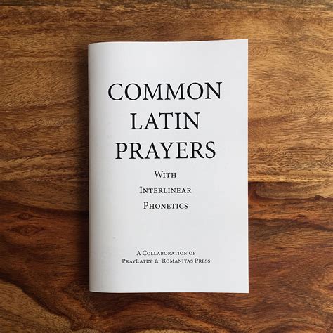 Common Latin Prayers With Interlinear Phonetics – PrayLatin.com LLC