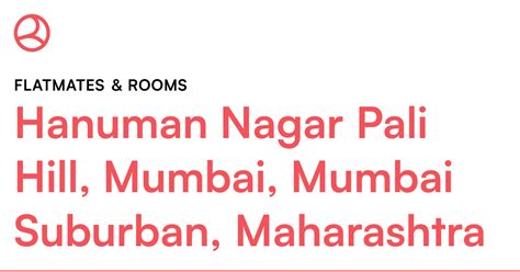 Hanuman Nagar Pali Hill, Mumbai, Mumbai Suburban, M... – Roomies.co.in