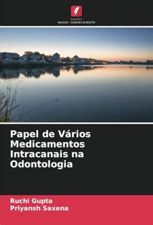 Buy Papel de Vários Medicamentos Intracanais na Odontologia Book Online ...