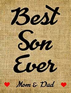 HomeMadeByMe - Gift from mom & Dad,Gift for Son, Best Son Ever-Burlap ...