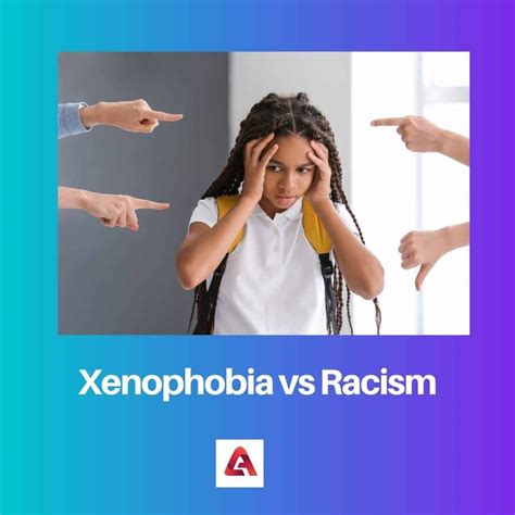 Xenophobia vs Racism: Difference and Comparison