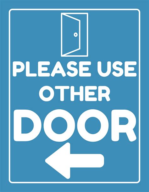 FREE Please Use Other Door Printable Sign