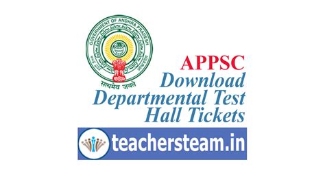 Download APPSC Departmental Tests Hall Tickets ~ Teachers Updates