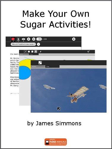 Make Your Own Sugar Activities! (One Laptop Per Child Project) eBook ...