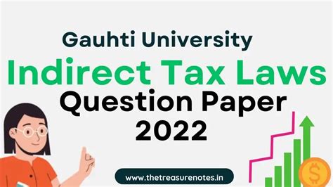 Indirect Tax Laws Question Paper 2022 [Gauhati University BCom]