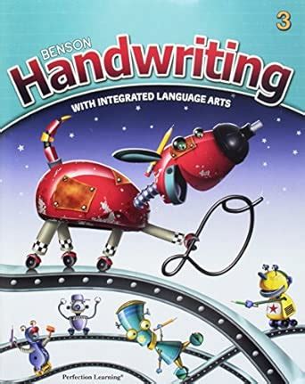 Benson Handwriting with Integrated Language Arts, Vertical/Cursive ...