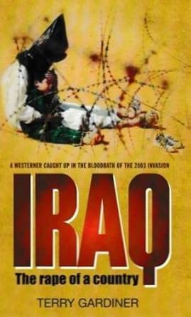 Buy Iraq the Rape of a Country Book Online at Low Prices in India ...