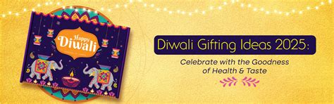 Diwali Gifting Ideas 2025: Celebrate with the Goodness of Health & Tas ...