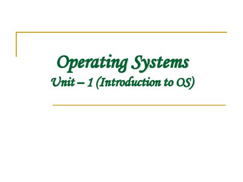 Unit 1 OS - Lecture Notes on Operating Systems Concepts and Evolution ...