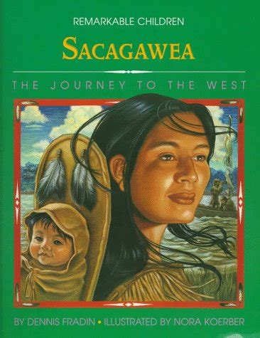 Buy Sacagawea: The Journey to the West (Remarkable Children) Book ...