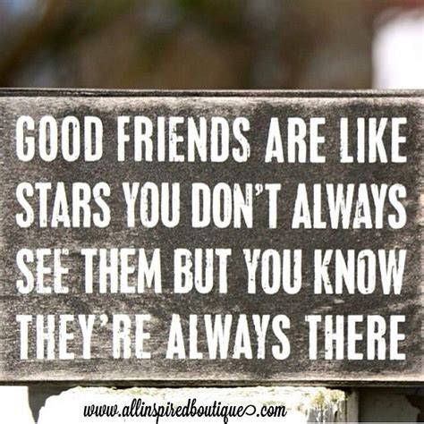 Good Friends Are Like Stars