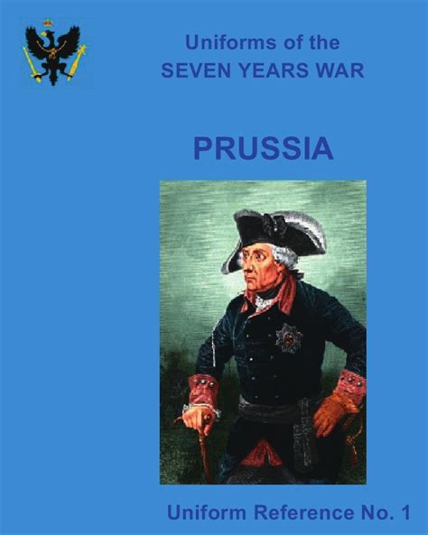 Buy Uniforms of the Seven Years War - Prussia: Uniform Reference No. 1 ...